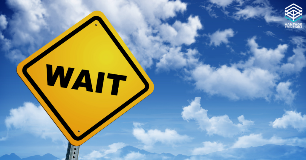 MBA Waitlist Action Plan | Vantage Point MBA